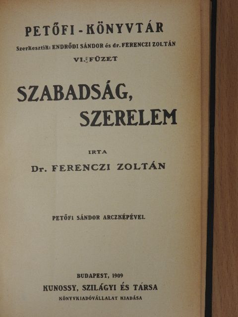 Dr. Ferenczi Zoltán - Szabadság, szerelem [antikvár]