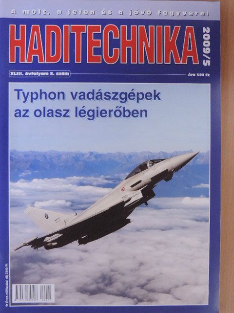Dr. Balajti István - Haditechnika 2009/5. [antikvár]