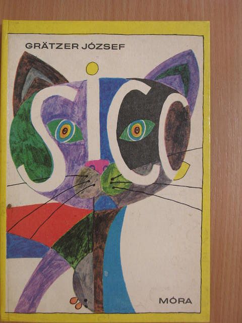 Grätzer József - Sicc [antikvár]