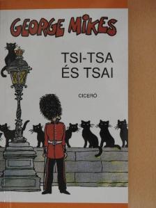 George Mikes - Tsi-Tsa és Tsai  [antikvár]