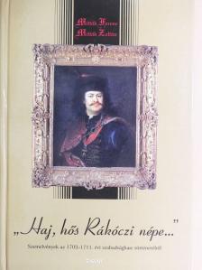 Mitták Ferenc - "Haj, hős Rákóczi népe..." [antikvár]