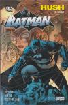 Loeb, Jeph, Lee, Jim, Williams, Scott - Batman - Hush 2. rész [antikvár]
