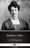 Delphi Classics L. M. Montgomery, - Rainbow Valley by L. M. Montgomery (Illustrated) [eKönyv: epub, mobi]