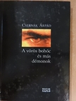 Csernák Árpád - A vörös bohóc és más démonok [antikvár]
