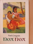 Paul Gauguin - Noa Noa [antikvár]