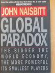 John Naisbitt - Global Paradox [antikvár]