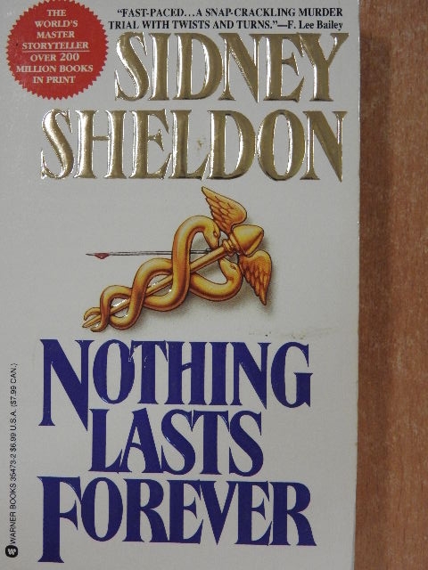 Sidney Sheldon - Nothing lasts forever [antikvár]