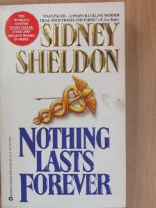 Sidney Sheldon - Nothing lasts forever [antikvár]