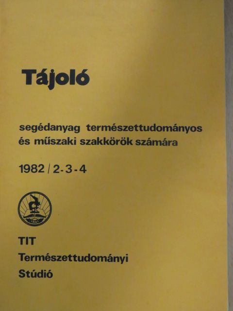 Ember Mária - Tájoló 1982/2-3-4. [antikvár]