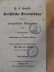 P. F. Hunolt - Christliche Sittenlehre über die evangelischen Wahrheiten X/1. (gótbetűs) (töredék) [antikvár]