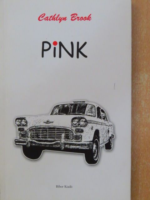 Cathlyn Brook - Pink [antikvár]