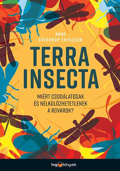 Anne Sverdrup-Thygeson - Terra Insecta