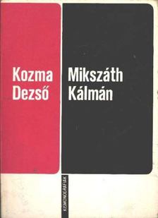 Kozma Dezső - Mikszáth Kálmán [antikvár]