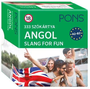 Claire Bell, Emily Bernath - PONS 333 SZÓKÁRTYA ANGOL - SLANG FOR FUN