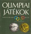 Gy. Papp László, Subert Zoltán, Kahlich Endre - Olimpiai játékok 1896-1976 [antikvár]
