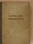 M. Katona Ilona - Virraszt a lélek [antikvár]