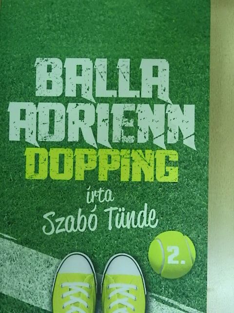 Szabó Tünde - Dopping [antikvár]
