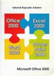 Vetorné Rapcsák Adrienn - Microsoft Office 2000 [antikvár]
