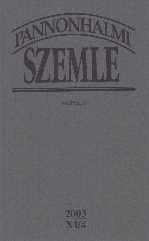 Sulyok Elemér (főszerk.) - Pannonhalmi Szemle 2003 XI/4. [antikvár]