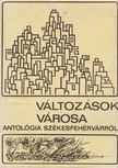 Mekis János - Változások városa [antikvár]
