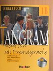 Anja Schümann - Tangram 1B - Lehrerbuch [antikvár]