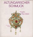 HÉJJ-DÉTÁRI ANGÉLA - Altungarischer Schmuck [antikvár]