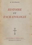 Rudolf Bultmann - Histoire et eschatologie [antikvár]