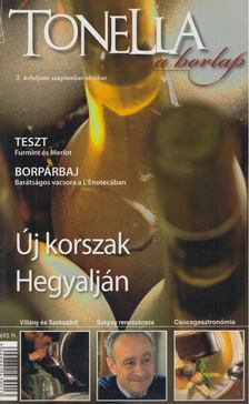 Kovács András István - Tonella a borlap [antikvár]