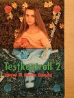 Harvey Diamond - Testkontroll 2. [antikvár]