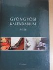 Molnár Ibolya - Gyöngyösi Kalendárium 2016 [antikvár]