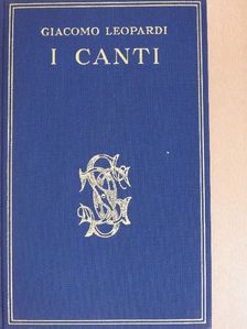 Giacomo Leopardi - I Canti [antikvár]