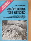 Böő István - Szakértelemmel több sertéshús [antikvár]