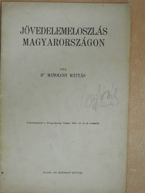 Dr. Matolcsy Mátyás - Jövedelemeloszlás Magyarországon [antikvár]