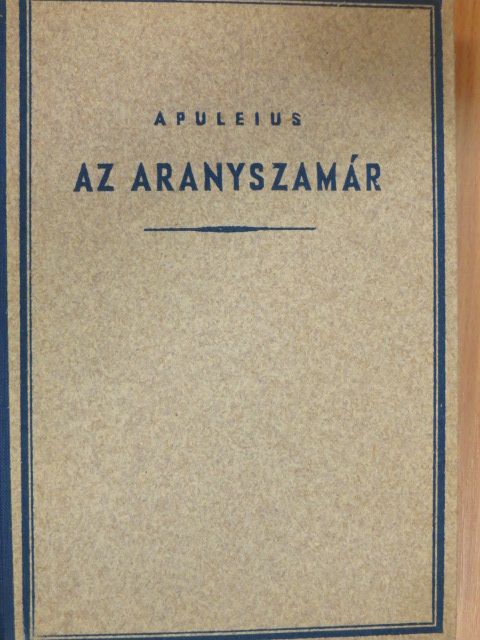Apuleius - Az aranyszamár [antikvár]