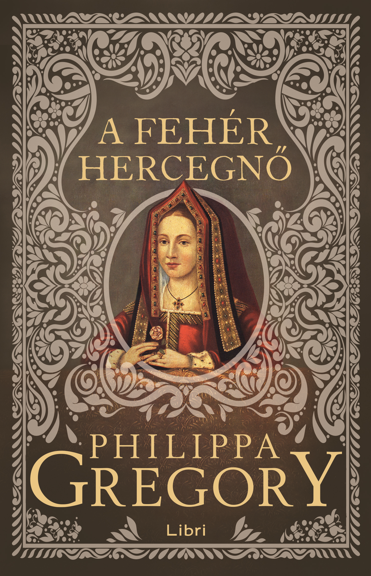 Philippa Gregory - A fehér hercegnő [eKönyv: epub, mobi]