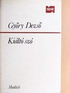 Győry Dezső - Kiáltó szó [antikvár]