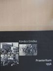 Kovács Emőke - Praeteritum 1956 [antikvár]