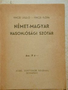 Vincze Flóra - Német-magyar hasonlósági szótár [antikvár]