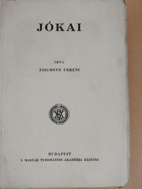 Zsigmond Ferenc - Jókai [antikvár]