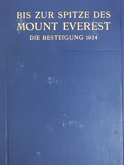 E. F. Norton - Bis zur Spitze des Mount Everest [antikvár]