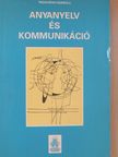 A. P. Csehov - Anyanyelv és kommunikáció [antikvár]