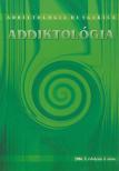 Dr. Rácz József (főszerk.) - Addiktológia 2006. V. évfolyam 3. Szám [antikvár]
