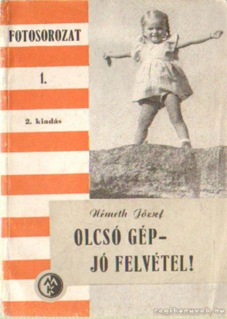 NÉMETH JÓZSEF - Olcsó gép-jó felvétel! [antikvár]