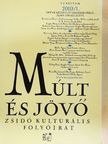 A. B. Jehosua - Múlt és Jövő 2010/1. [antikvár]