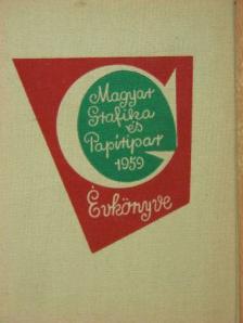 Magyar Grafika és Papíripar Évkönyve 1959 [antikvár]