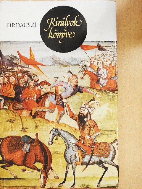 Firdauszí - Királyok könyve [antikvár]