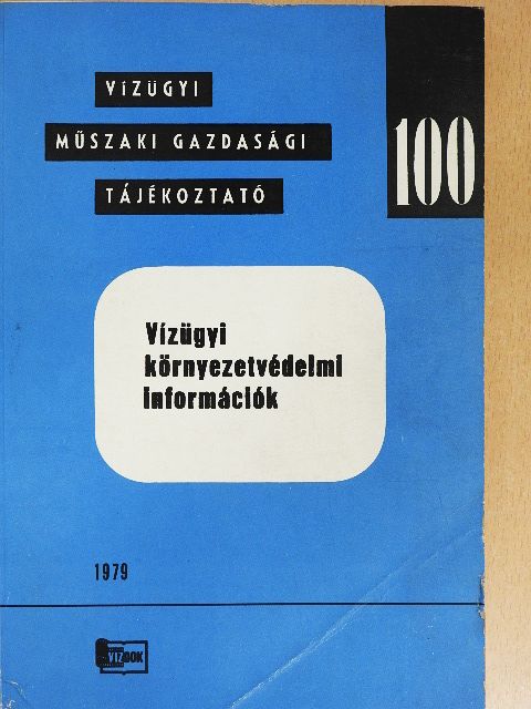 Vízügyi környezetvédelmi információk [antikvár]