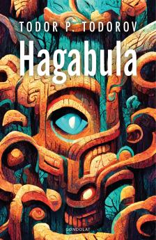 Todorov, Todor P. - Hagabula