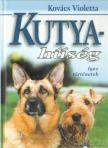 KOVÁCS VIOLETTA - Kutyahűség [antikvár]