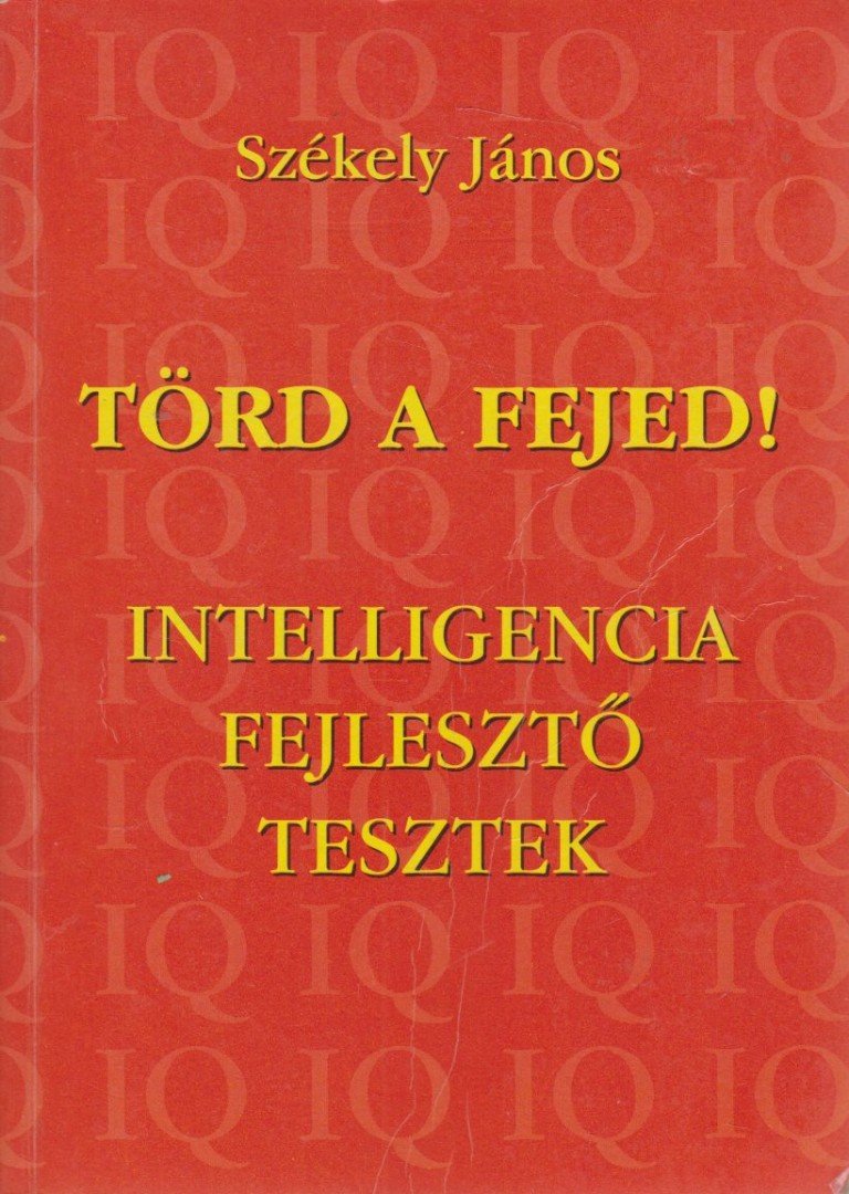 SZÉKELY JÁNOS - Törd a fejed [antikvár]